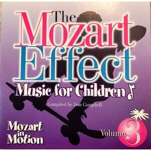 The Mozart Effect Music CD For Children Volume 3 By Don Campbell 37260cd